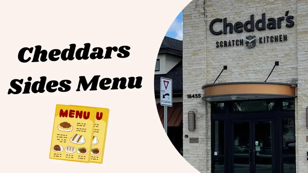 Cheddars sides menu