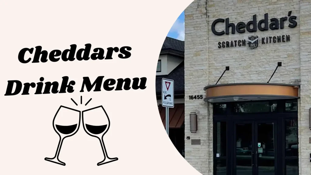 Cheddars Drink Menu